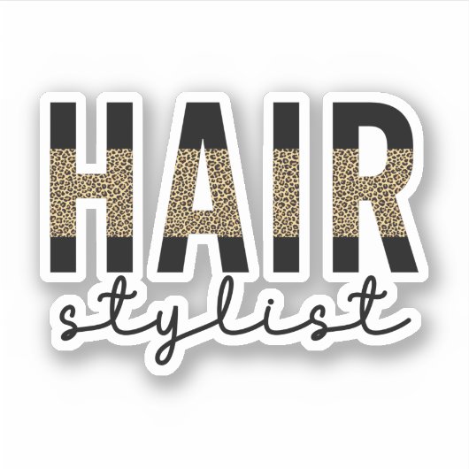 Friseur-Stylist-Cheetah Typografie Geschenk Aufkleber (Vorderseite)