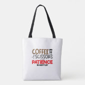 Friseure Kaffee, Schere und Geduld Tasche (Rückseite)