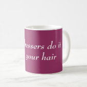 Friseure tun es kaffeetasse (VorderseiteRechts)