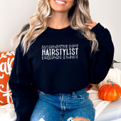Friseurin, Frisör, Kosmetologe Sweatshirt