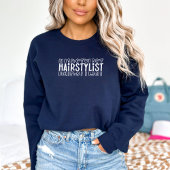 Friseurin, Frisör, Kosmetologe Sweatshirt