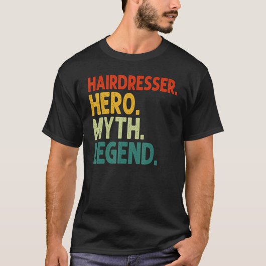 Friseurin Hero Myth Legend Vintag Friseurin T-Shirt (Vorderseite)