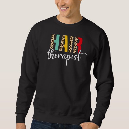 Friseurin Leopard Haar Friseur Sweatshirt (Vorderseite)