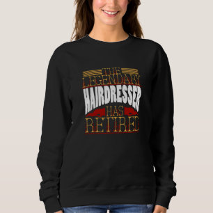 Friseurin Sweatshirt