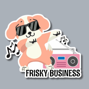 Frisky Business Dancing Dog Wasserdicht Aufkleber