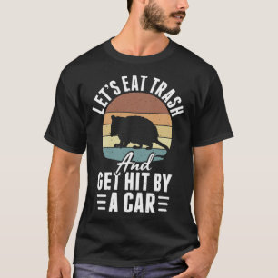 Friss Müll Straßenkatze Müll Tier Vintage Opossum T-Shirt