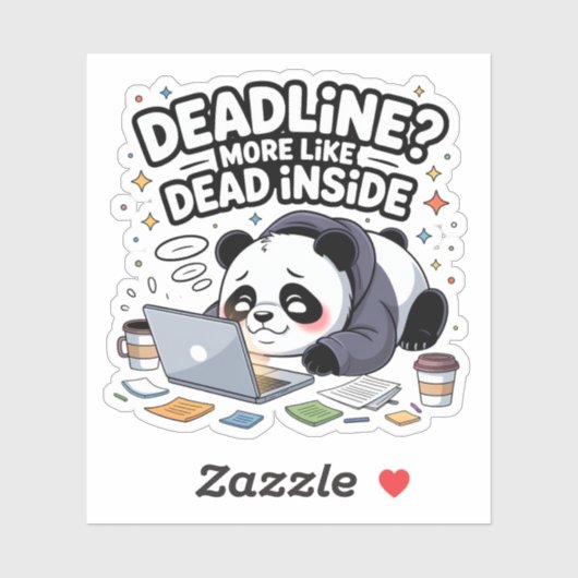 Frist? Eher Tot Im Innern – Süßer Chibi-Panda Aufkleber (Blatt)