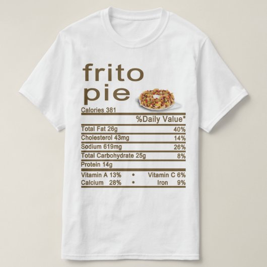 Frito pie Nutrition Facts label T-Shirt (Design vorne)