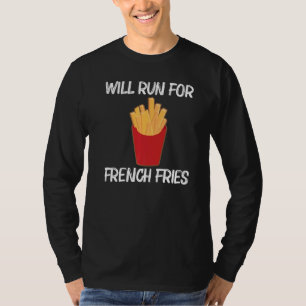 Fritten für Männer Kartoffeln Fry Fast Food Burger T-Shirt