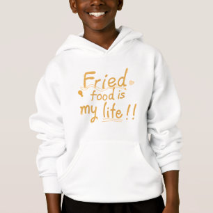 Frittiertes Essen ist mein Leben Hoodie