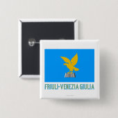 Friuli-Venezia Giuliaflagge mit Namen Button (Vorne & Hinten)