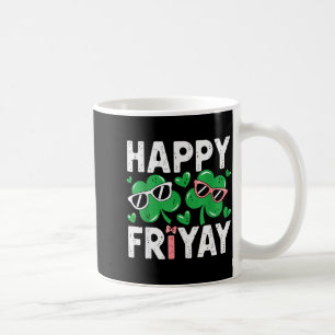 Friyay Freitag Glücklicher Fri Yay Lehrer _4 Kaffeetasse