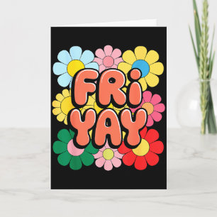 Friyay Freitag Happy Fri Yay Lehrer _3 Karte