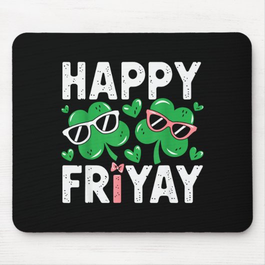 Friyay Freitag Happy Fri Yay Lehrer _4 Mousepad (Vorne)