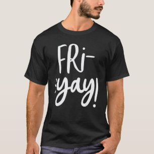 Friyay Mathelehrer-Wochenende Zurück zur Schule T-Shirt