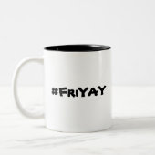 FriYay Tasse (Links)