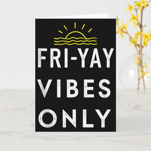 Friyay Weekend Party End Of Week Tank Top  Karte (Gelbe Blume)