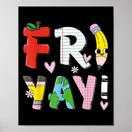 FRIYY Funny Fri Yay Lehrer Schüler Freitag Poster (Vorne)
