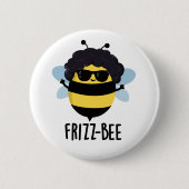 Frizz-Bee Funny Afro Bee Pun Button (Vorderseite)