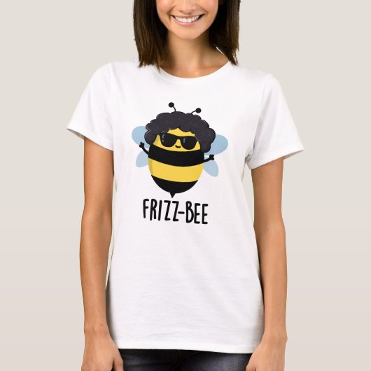Frizz-Bee Funny Afro Bee Pun T-Shirt (Vorderseite)