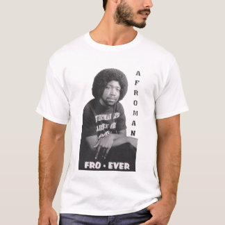 Fro Ever T-Shirt