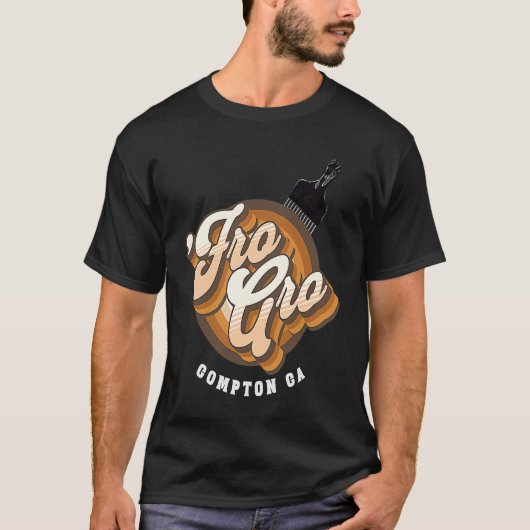Fro Gro Compton California  Afro Pick  Raised Fist T-Shirt (Vorderseite)