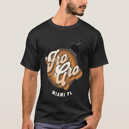 Fro Gro Miami Florida  Afro Pick  Raised Fist T-Shirt (Vorderseite)