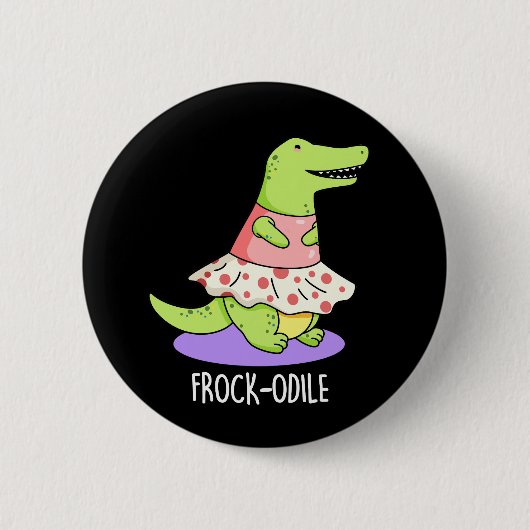 Frockodile Funny Crocodile Pun Dark BG Button (Vorderseite)