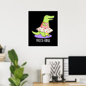 Frockodile Funny Crocodile Pun Poster (Heimbüro)