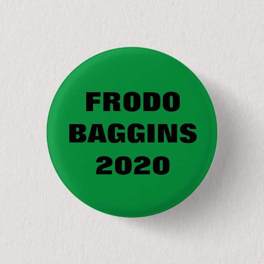 Frodo Baggins für Präsident Button (Vorderseite)