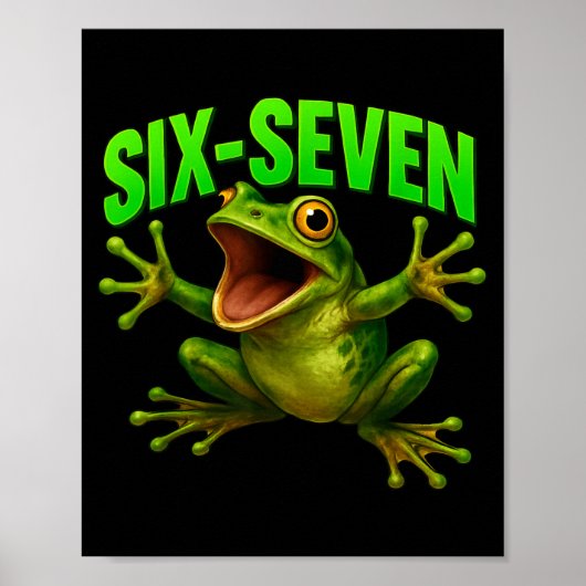 Frog 67 Meme Six Seven Funny Gen Alpha  Poster (Vorne)