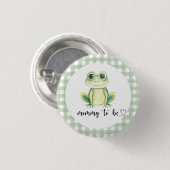 Frog Baby Shower Mommy zu sein Button (Vorne & Hinten)