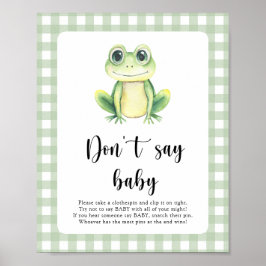 Frog Baby Shower Sag kein Baby Poster