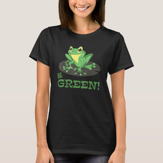 Frog Conservation Environmental Protection Be G T-Shirt (Vorderseite)