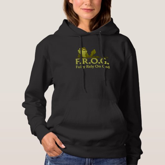 FROG Fully Rely On God Funny Frog Christian Hoodie (Vorderseite)