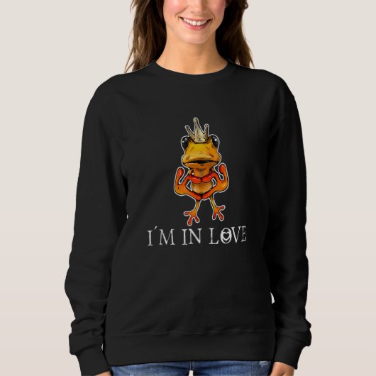Frog King ist in Liebe Toads und Frosch mit Liebe  Sweatshirt (Vorderseite)