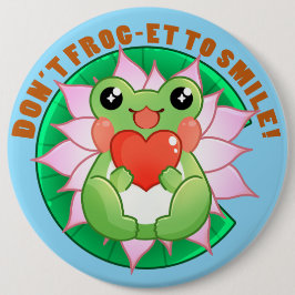 Frog Love – Cute Motivational Art Button