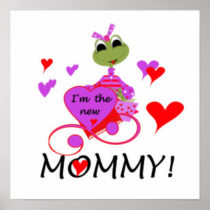 Frog New Mommy Gifts Poster