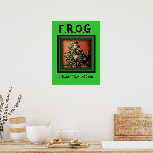 FROG Poster verlässt sich auf Gott (Küche)