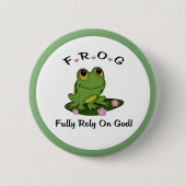 FROG setzt auf den Knopf "Gott" Button (Vorderseite)