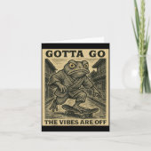 Frog Skateboard Gotta Go The Vibes Are Off Funny G Karte (Vorderseite)