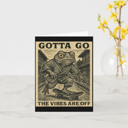 Frog Skateboard Gotta Go The Vibes Are Off Funny G Karte (Gelbe Blume)