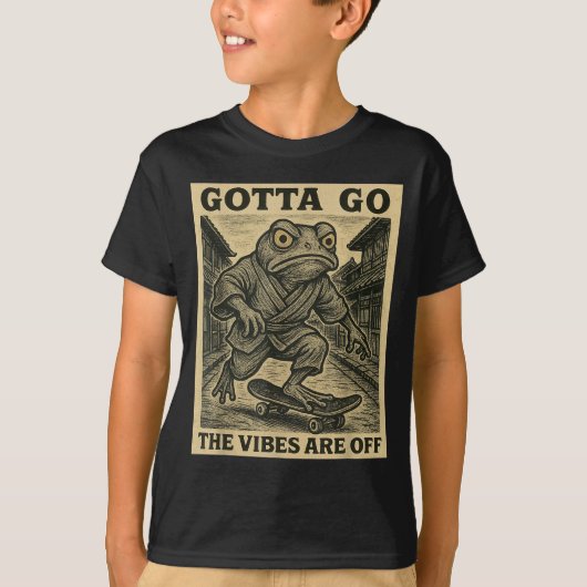 Frog Skateboard Gotta Go The Vibes Are Off Funny G T-Shirt (Vorderseite)