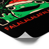Frog Sometimes You've Just Got To Falalala Poster (Ecke)