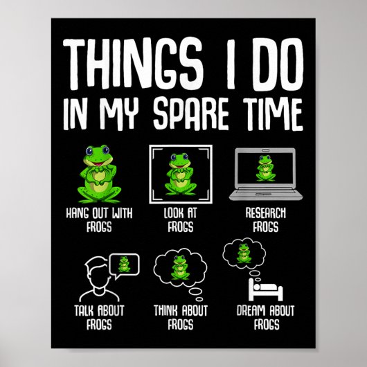 Frog Things I Do In My Spare Time Women Kids Girls Poster (Vorne)