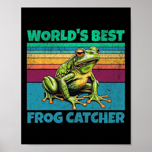 Frog Worlds Best Toad Catcher Funny Amphibien Jagd Poster (Vorne)