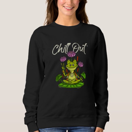 Frog Yoga Chill Out Funny Meditation Sweatshirt (Vorderseite)