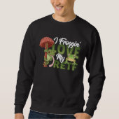 Froggin Love My RETF Sweatshirt (Vorderseite)