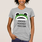 Frogs against Fascism T-Shirt (Vorderseite)