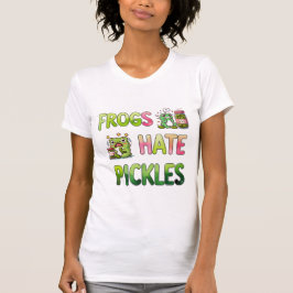 Frogs Hate Pickles T-Shirt